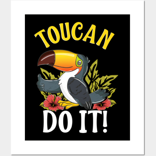 Toucan Do It Funny You Can Do It Pun Thumbs Up Posters and Art